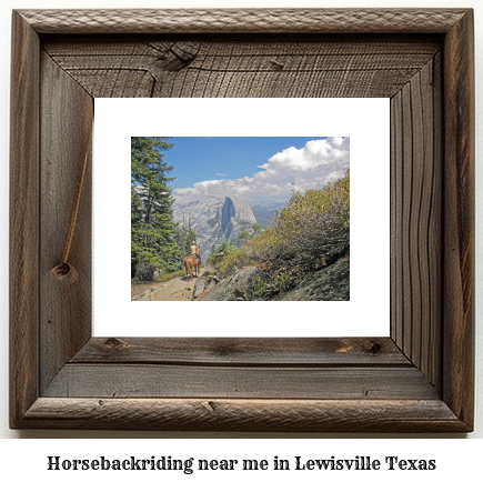 horseback riding near me in Lewisville, Texas